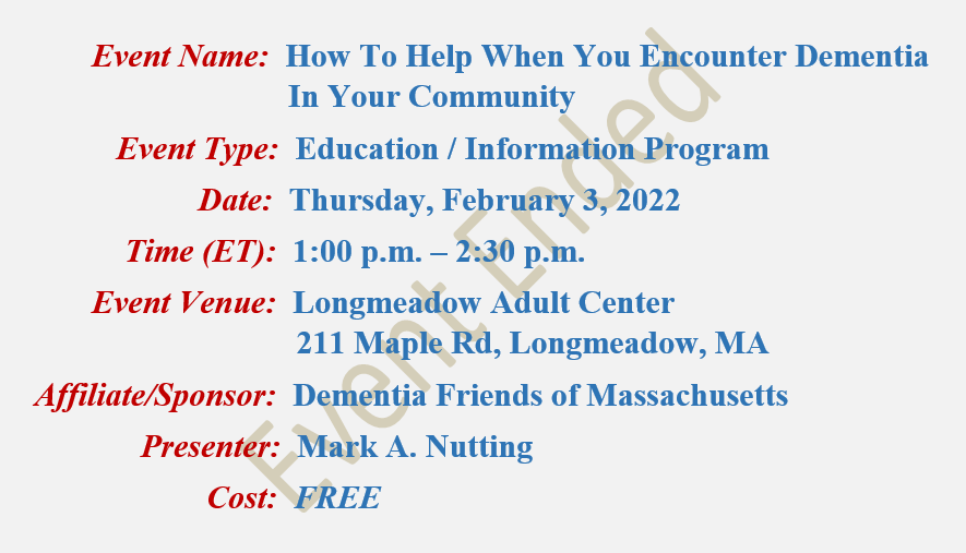 How To Help When You Encounter Dementia In Your Community, Dementia Friends, Longmeadow Adult Center