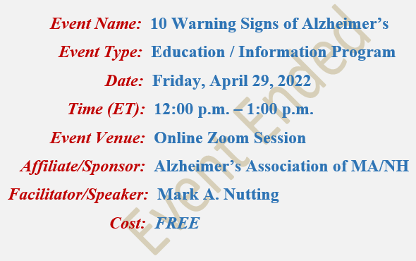 10 Warning Signs of Alzheimer's Mark A Nutting Speaker, Alzheimer's Association