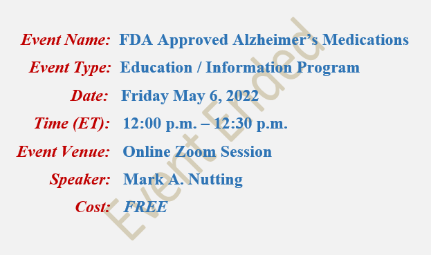 FDA Approved Alzheimer's Medications by Mark A Nutting