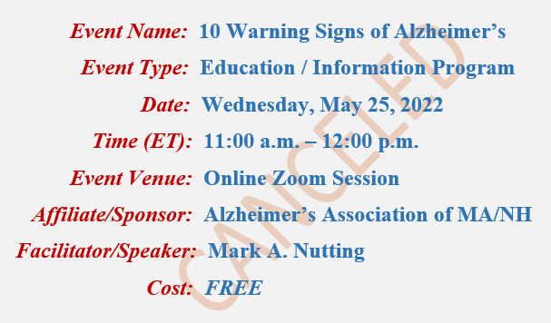 10 Warning Signs of Alzheimer's Mark A Nutting Speaker, Alzheimer's Association