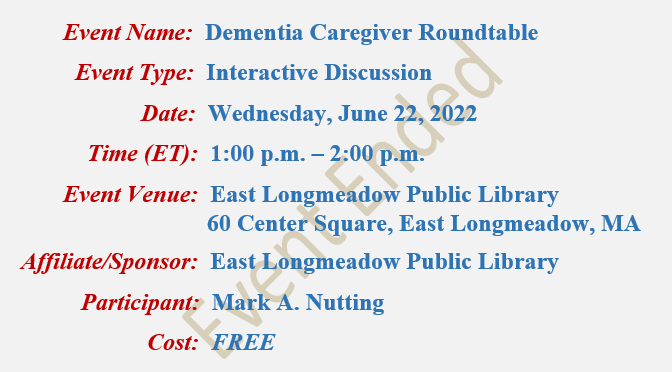 Dementia Caregiver Roundtable Discussion, Mark A Nutting