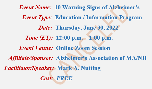 10 Warning Signs of Alzheimer's Mark A Nutting Speaker, Alzheimer's Association