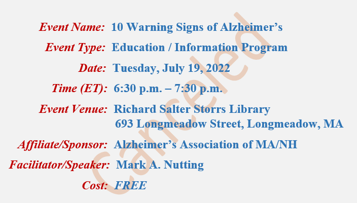 10 Warning Signs of Alzheimer's Mark A Nutting Speaker, Richard Salter Storrs Library Longmeadow MA