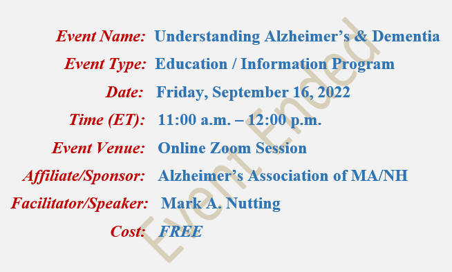 Understanding Alzheimer's & Dementia Mark A Nutting Speaker, Alzheimer's Association
