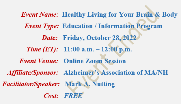 Healthy Living For Your Brain and Body, Mark A Nutting Speaker, Alzheimer's Association