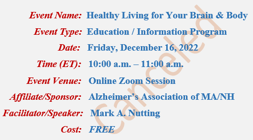 Healthy Living For Your Brain and Body, Mark A Nutting Speaker, Alzheimer's Association
