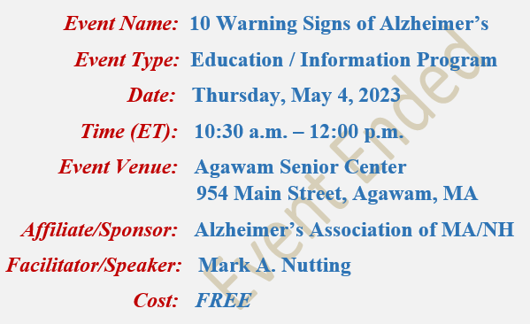 10 Warning Signs of Alzheimer's, Mark A Nutting Speaker, Agawam Senior Center