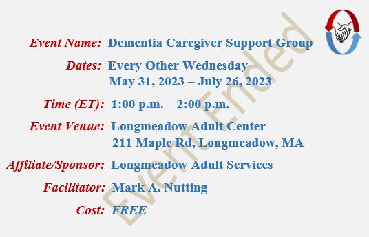Alzheimers Caregivers Support Group Mark A Nutting Facilitator, Longmeadow Adult Center