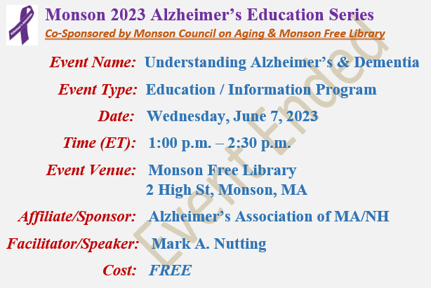 10 Warning Signs of Alzheimer's, Mark A Nutting Speaker, Monson Free Library