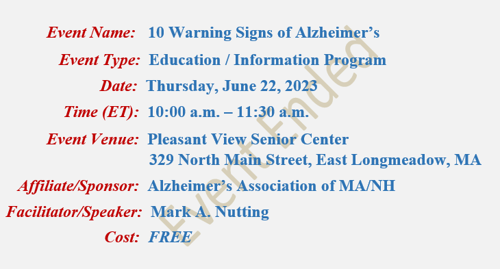 10 Warning Signs of Alzheimer's, Mark A Nutting Speaker, Pleasant View Senior Center
