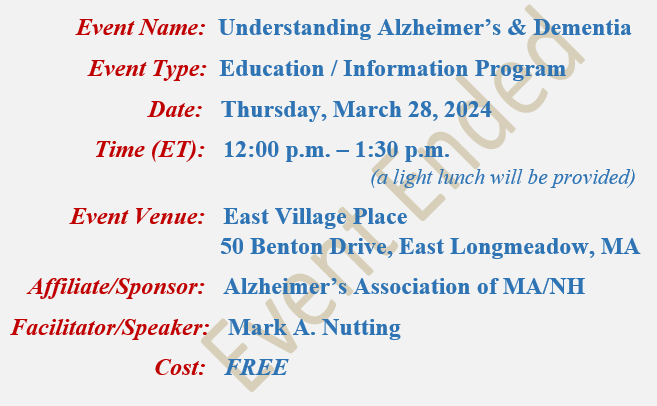 Understanding Alzheimer's & Dementia, Mark A Nutting Speaker, East Village Place