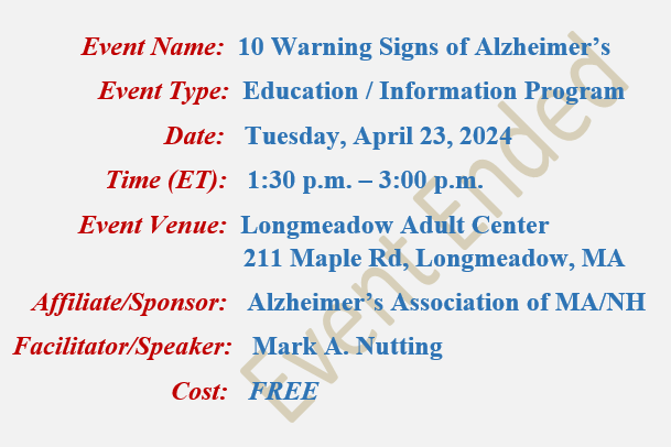10 Warning Signs of Alzheimer's, Mark A Nutting Speaker, Longmeadow Adult Center