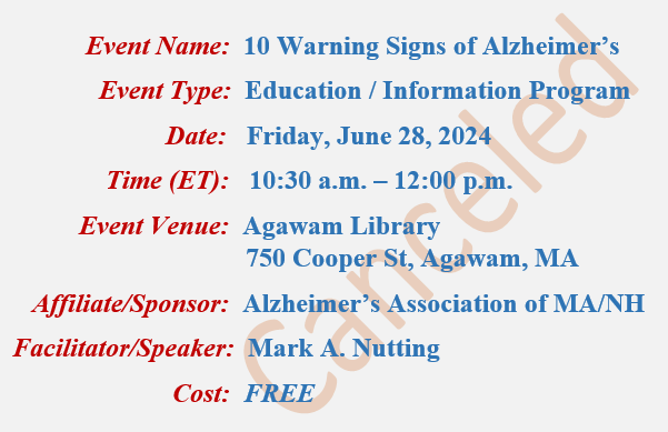 10 Warning Signs of Alzheimer's, Mark A Nutting Speaker, Agawam Library