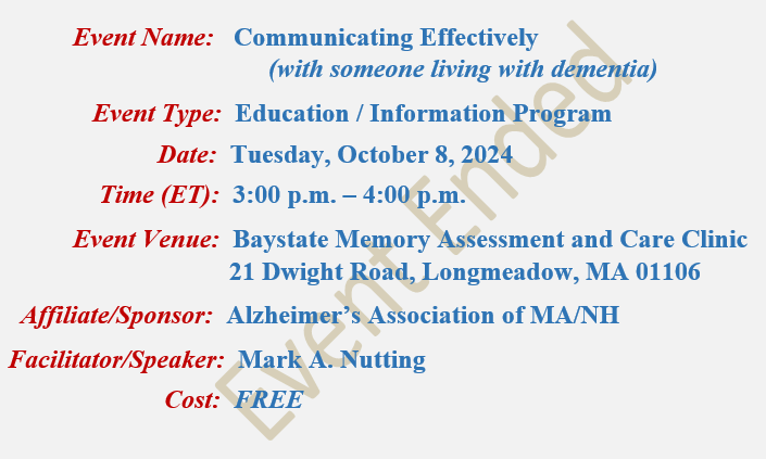 Communicating Effectively, Mark A Nutting Speaker, Baystate Memory Assessment and Care Clinic