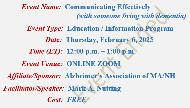 The Empowered Caregiver: Communicating Effectively, Mark A Nutting Speaker, Alzheimer's Association