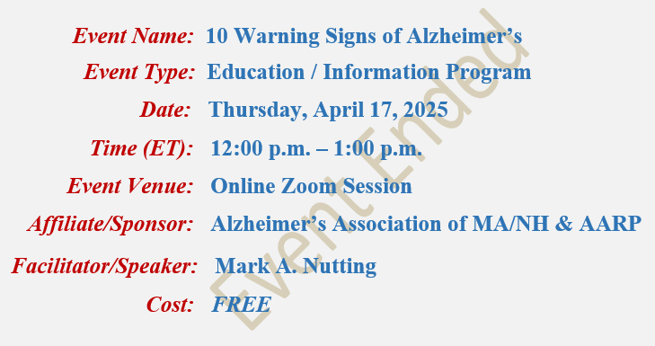 10 Warning Signs of Alzheimer's, Mark A Nutting Speaker, Alzheimer's Association & AARP