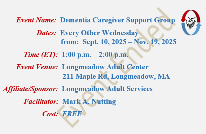 Alzheimers Caregivers Support Group, Mark A Nutting Facilitator, Longmeadow Adult Center