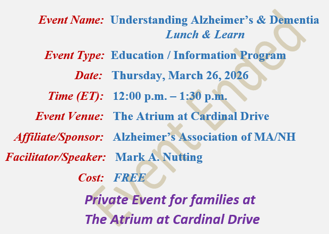 Understanding Alzheimer's & Dementia, Mark A Nutting Speaker, The Atrium at Cardinal Drive