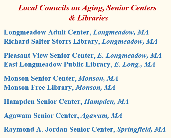 author Mark A Nutting Council on Aging Venues, Longmeadow Adult Center, Richard Salter Storrs Library, Pleasant View Senior Center, East Longmeadow Public Library, Monson Senior Center, Monson Free Library, Hampden Senior Center, Agawam Senior Center, Raymond A. Jordan Senior Center